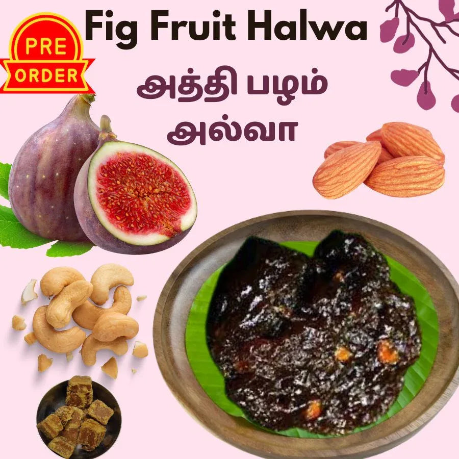 Muppatan Anjeer Fruit Halwa / அத்தி பழம் அல்வா - 200 g - Orgoshops
