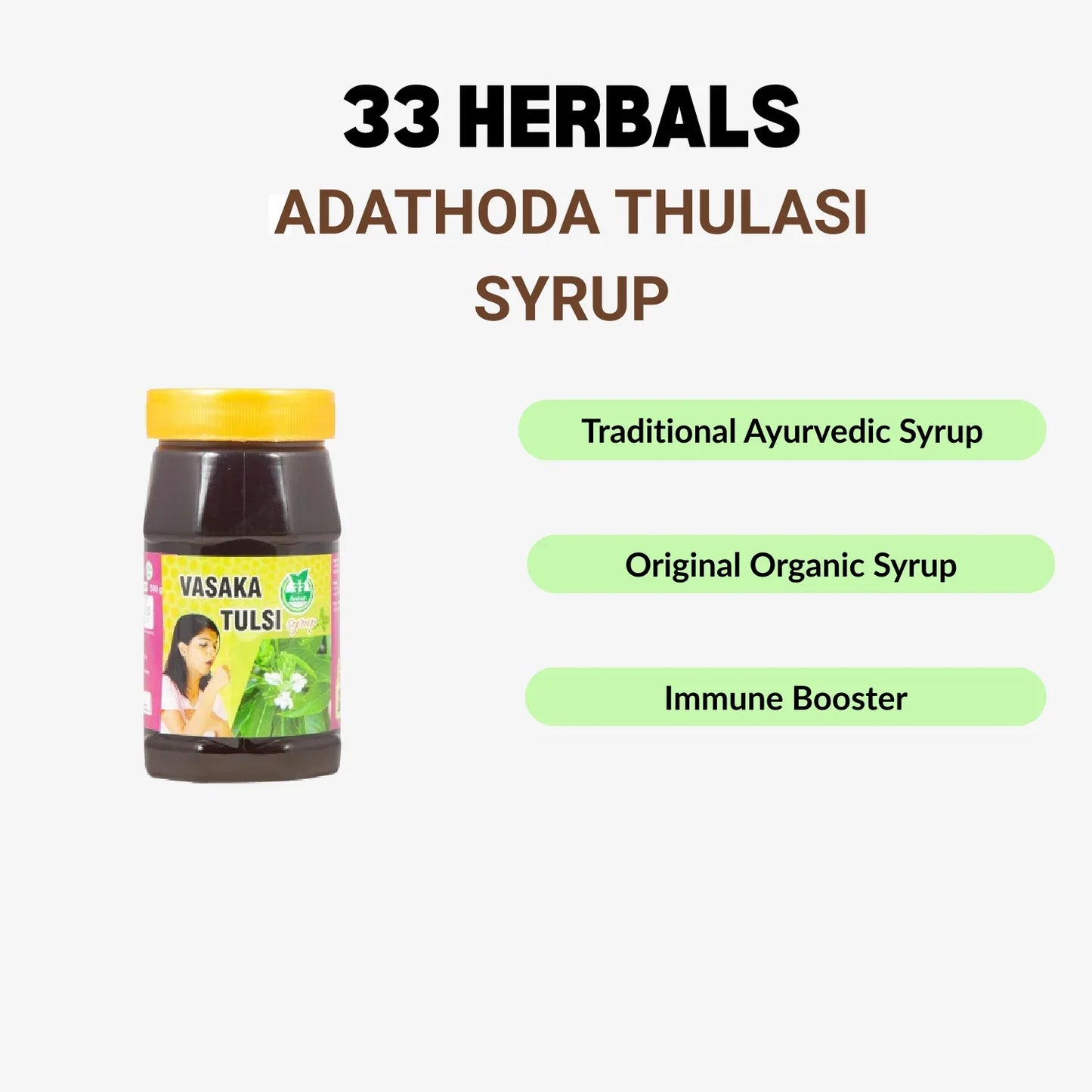 33 Herbals Adathoda Thulasi Syrup - 500 g - Orgoshops