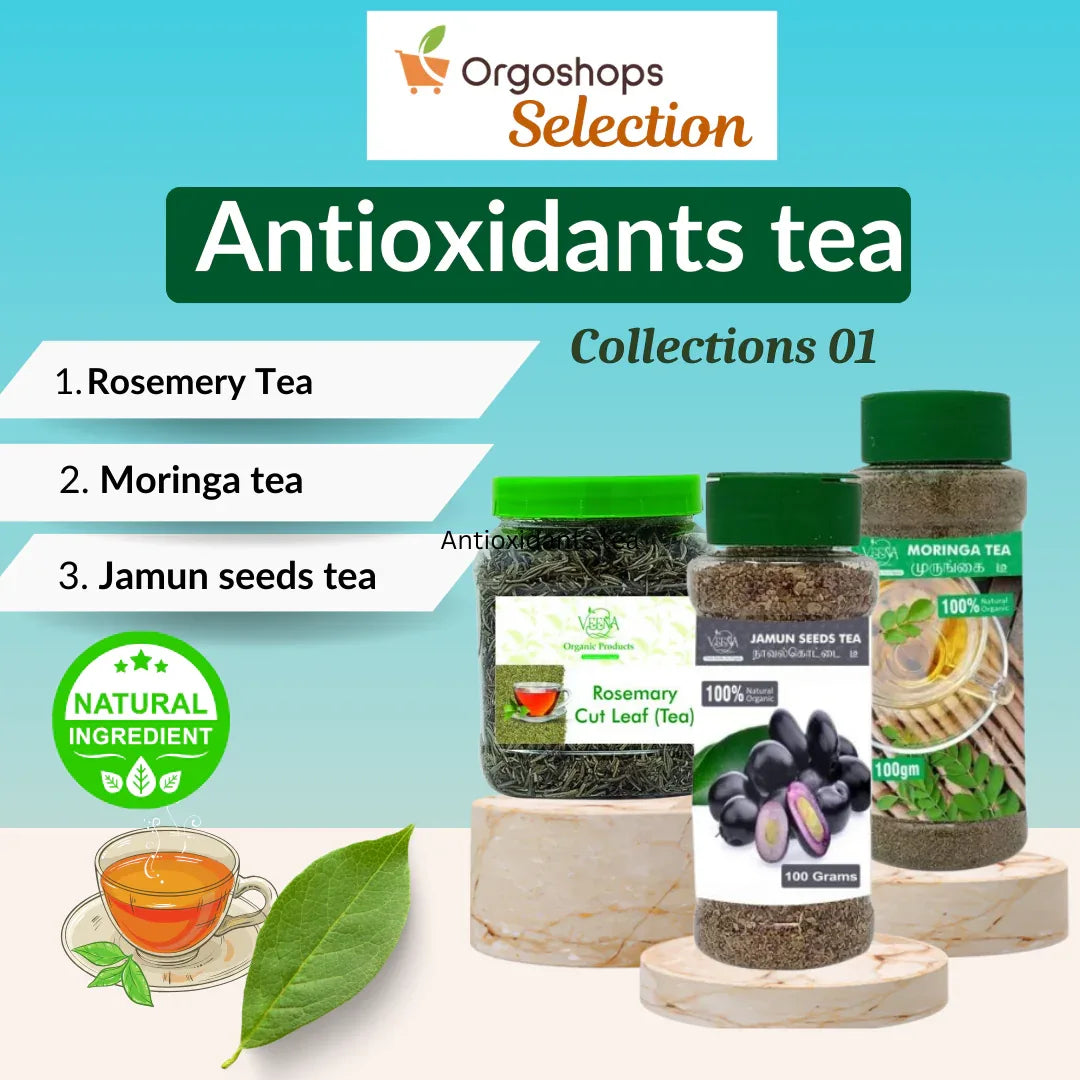 Veena Antioxidants Tea Collections 01 | Combo of Rosemery Cut Leaf Tea – 75g , Jamun Seeds Tea – 100 g & Moringa Tea – 100 g - Orgoshops
