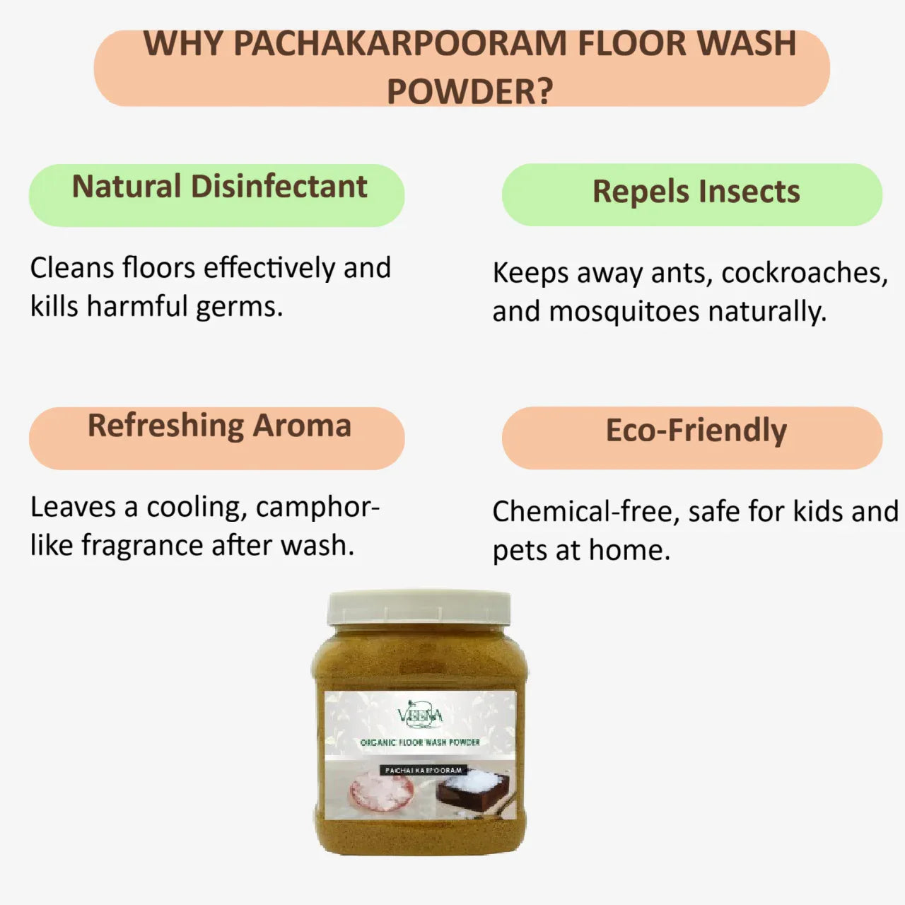 Veena Pachaikarpooram Edible Camphor Floor Wash Powder - 400g ( Pack of 2 ) - Orgoshops
