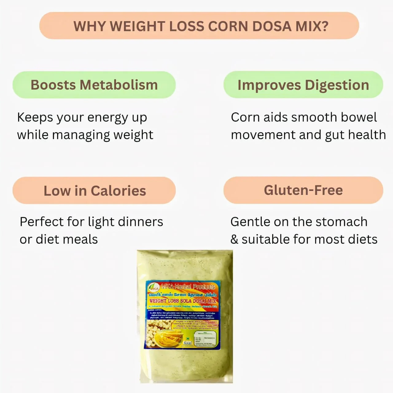 MKA Herbal Weight Loss Corn Dosa Mix -250gm (Pack of 2) - Orgoshops