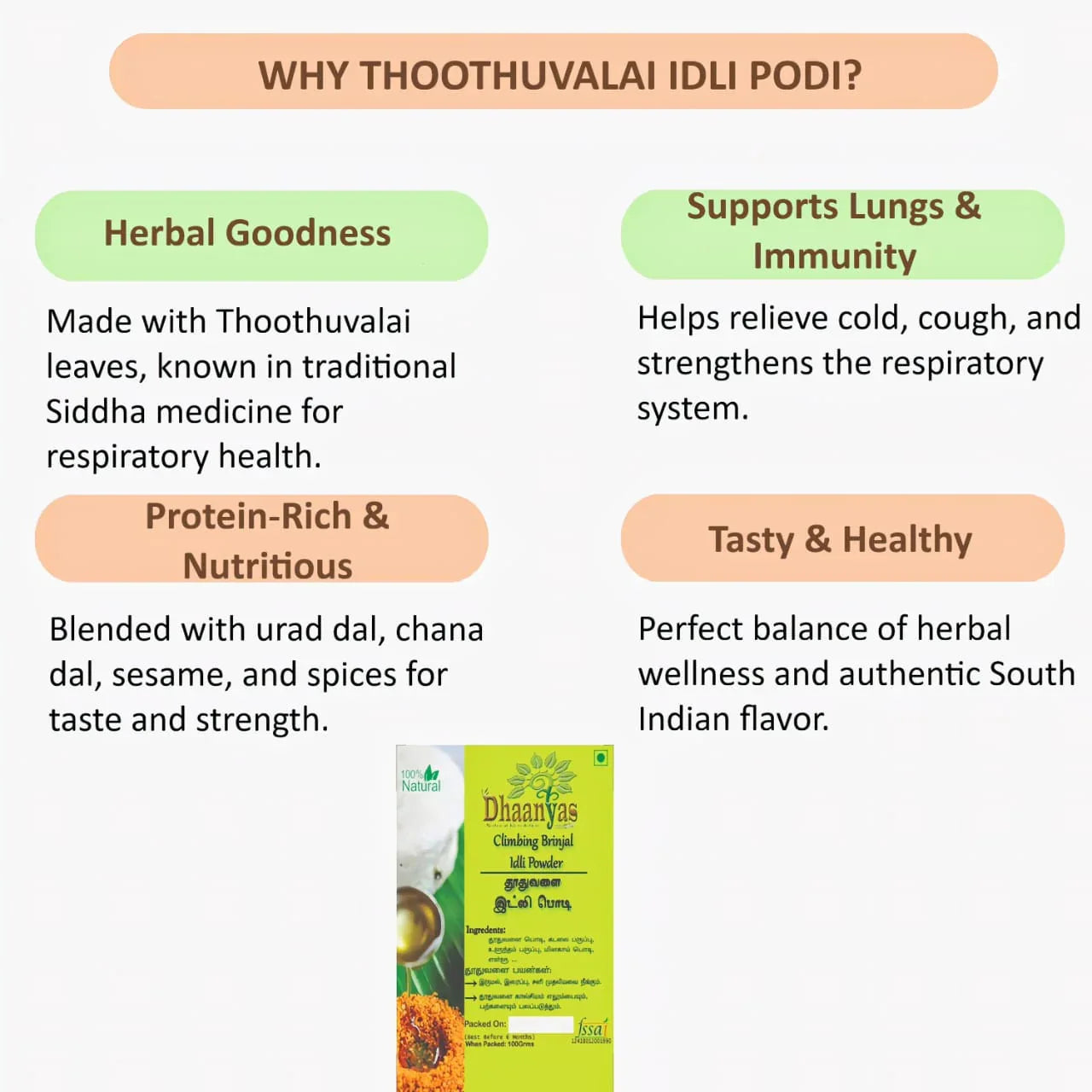 Dhaanyas Thoothuvalai Idli Podi - 100 Gms (Pack of 3) - Orgoshops