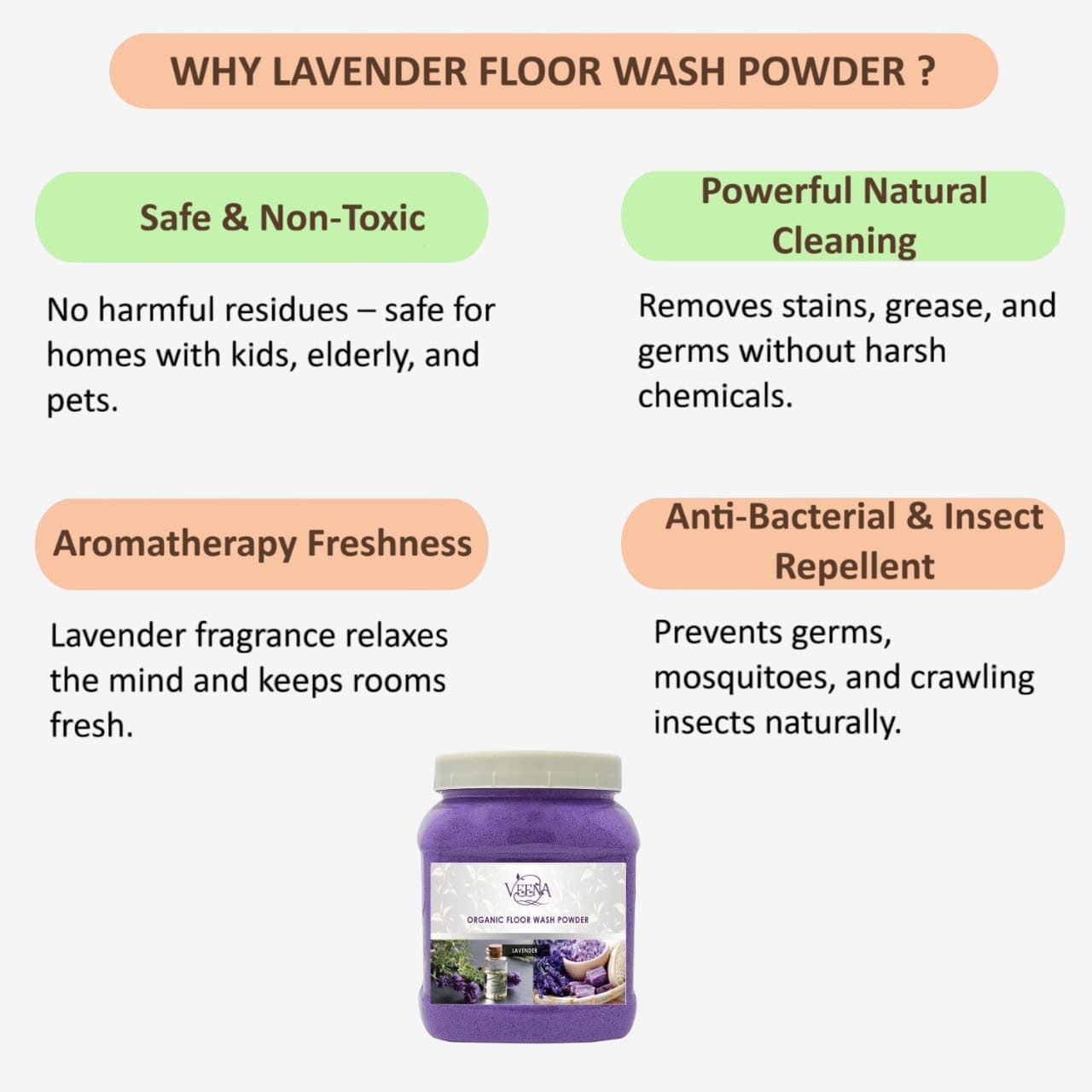 Veena Lavender Floor Wash Powder Without Turmeric - 500g (Pack of -2)