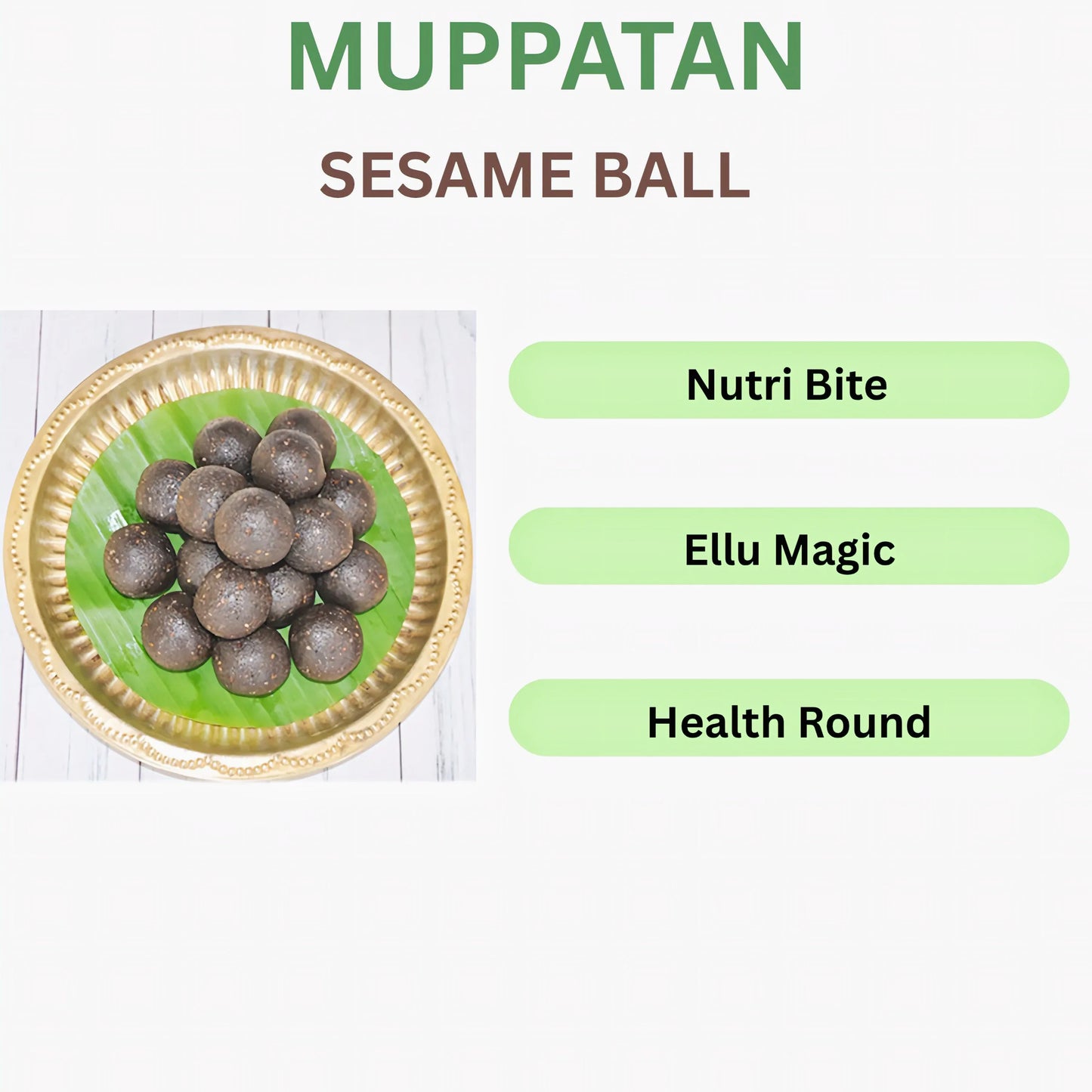 Muppatan Sesame Ball / Ellu Urundai - Orgoshops
