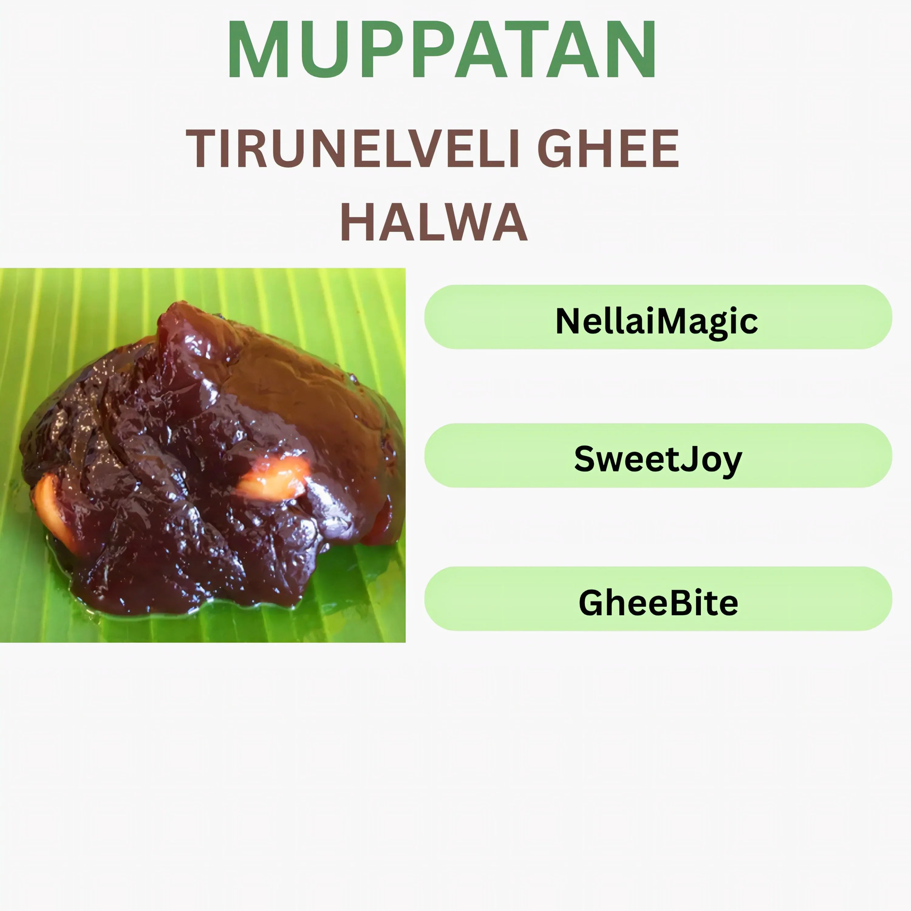 Muppatan Thirunelaveli Ghee Halwa - 100 g - Orgoshops