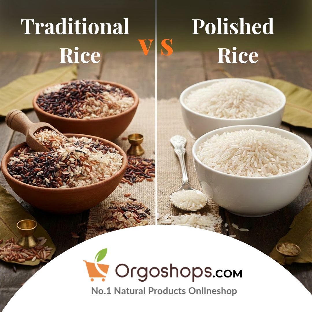Traditional Rice vs Polished Rice