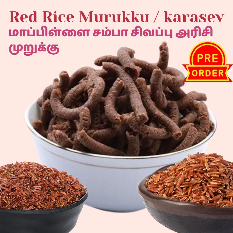 Muppatan Traditional Sivapparisi Murukku / Red Rice Murukku / Murukku