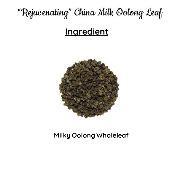 Rejuvenating China Milk Oolong Leaf | Natural Teas | Cold & Hot Brew | Makes 25 Cups