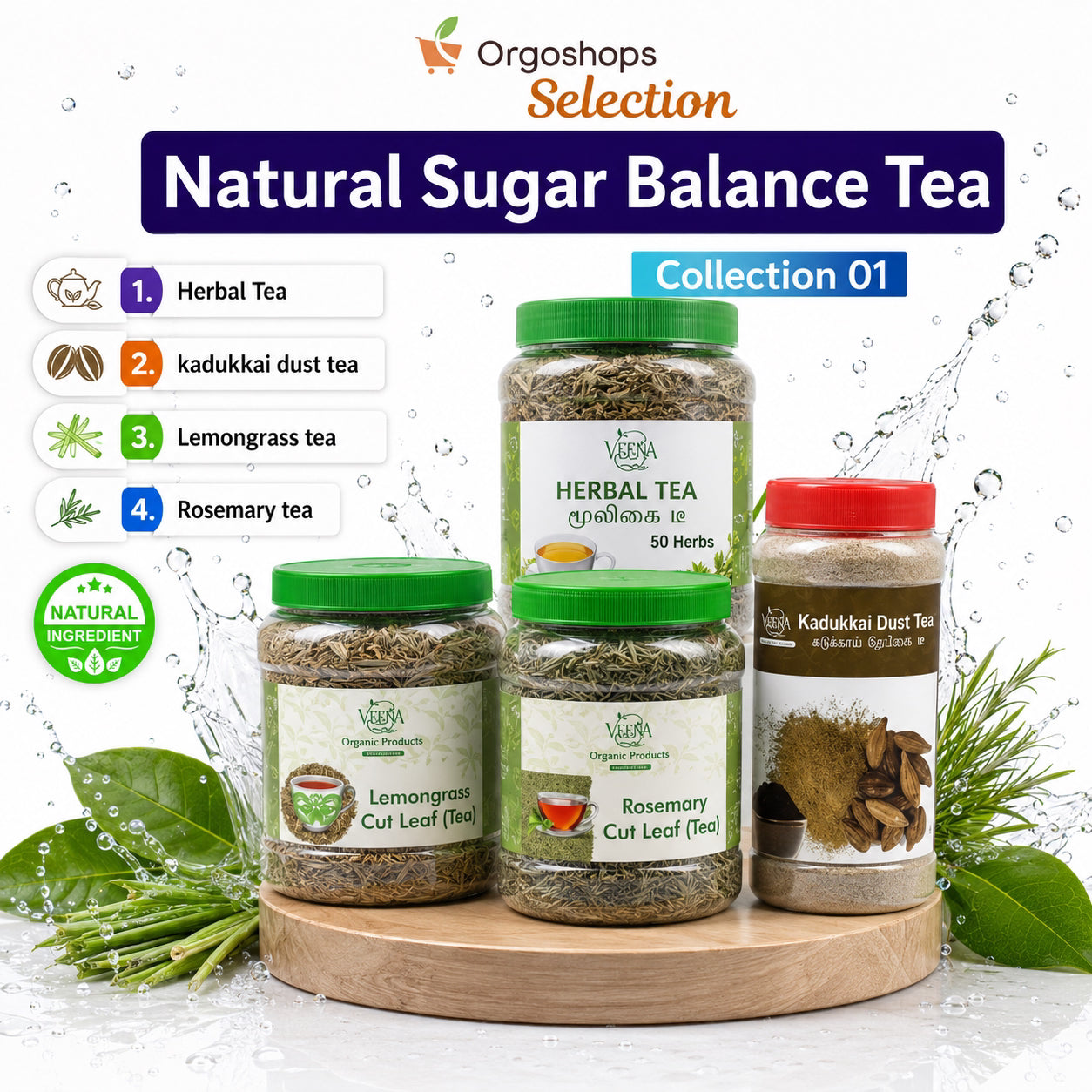 Natural Sugar Balance Tea Collections T2 | Combo of Herbal Tea With 50 Herbs – 80gm ,Hartikai kadukai Dust Tea – 100g ,Lemongrass Cut Leaf Tea – 75g and Rosemery Cut Leaf Tea – 75g | Veena Product