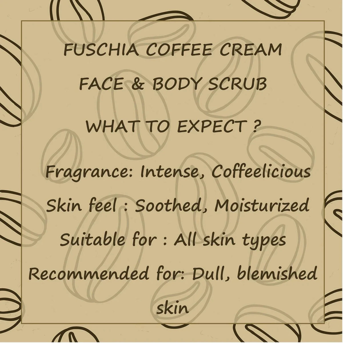 Fuschia - Coffee Cream - Smoothening Face & Body Scrub -50g - Orgoshops